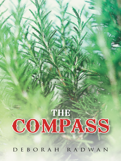 Title details for The Compass by Deborah Radwan - Available